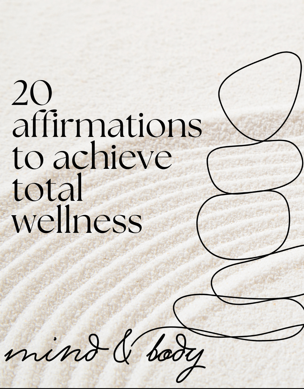 20 Affirmations for well being
